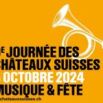 © Affiche de la 9e journée des châteaux suisses Musique & Fête - Journée des châteaux suisses