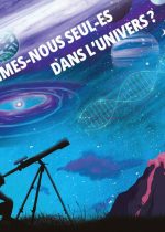 Exposition "Sommes-nous seuls dans l'univers ?"